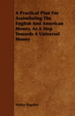 A Practical Plan for Assimilating the English a... 1443751979 Book Cover