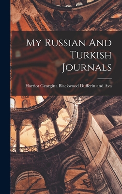 My Russian And Turkish Journals 1017245843 Book Cover