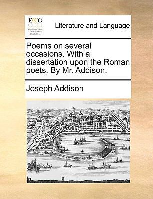 Poems on Several Occasions. with a Dissertation... 1170415911 Book Cover