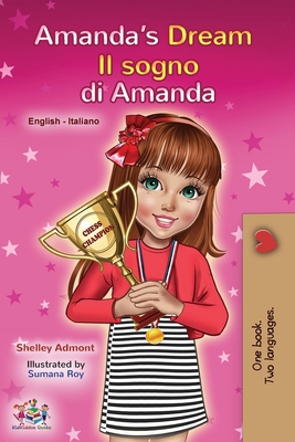 Amanda's Dream (English Italian Bilingual Book ... [Italian] 1525930400 Book Cover