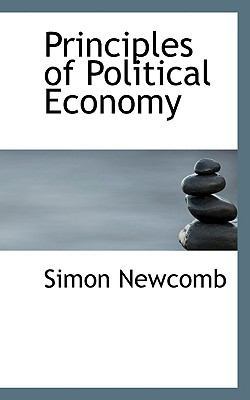 Principles of Political Economy 111601260X Book Cover