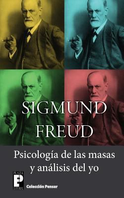 Psicologia de las masas y analisis del yo [Spanish] 1479283339 Book Cover