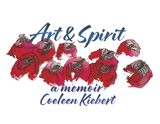 Art & Spirit: A Memoir B0CTSYGSG1 Book Cover