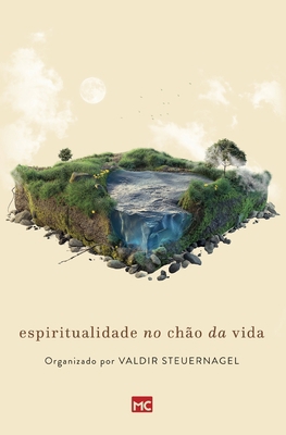 Espiritualidade no chão da vida [Portuguese] 6559881407 Book Cover