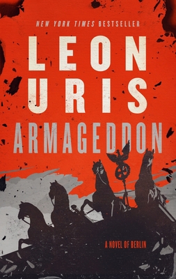 Armageddon: A Novel of Berlin [Large Print] B09N47XQ66 Book Cover