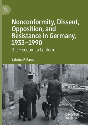 Nonconformity, Dissent, Opposition, and Resista... 3030554147 Book Cover