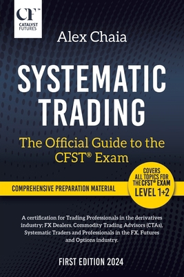 Systematic Trading - The Official Guide to the ... 1035815567 Book Cover