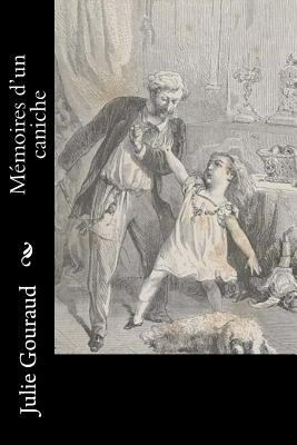 Mémoires d'un caniche [French] 1530387965 Book Cover