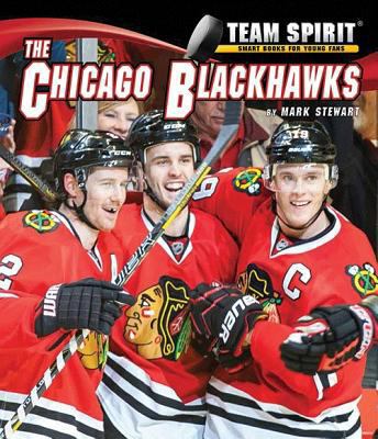 The Chicago Blackhawks 159953617X Book Cover