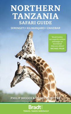 Northern Tanzania: Serengeti, Kilimanjaro, Zanz... 1784777153 Book Cover