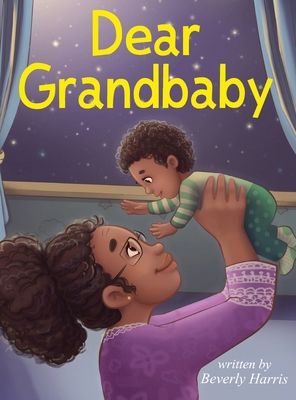 Dear Grandbaby 1735471283 Book Cover