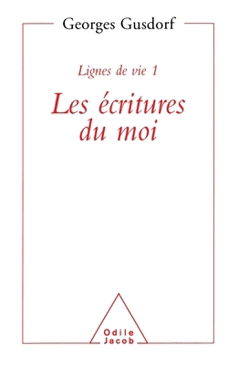 Lignes de vie 1: les écritures du moi [French] 2738100570 Book Cover