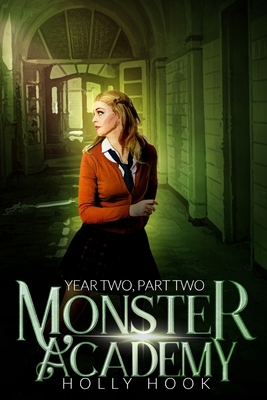 Monster Academy [Year Two, Part Two] B0DGQH1HWW Book Cover