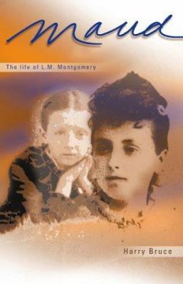 Maud: The Early Years of L.M. Montgomery 1551094479 Book Cover