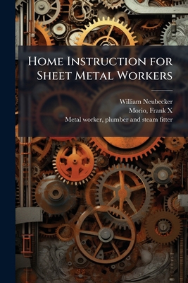 Home Instruction for Sheet Metal Workers 1025164172 Book Cover