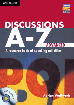 Discussions A-Z Advanced Book and Audio CD: A R... 1107686970 Book Cover
