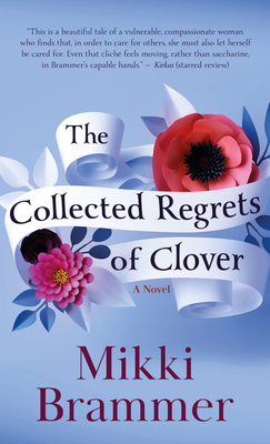 The Collected Regrets of Clover [Large Print] B0C9L9DCZW Book Cover