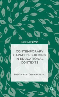 Contemporary Capacity-Building in Educational C... 113737456X Book Cover