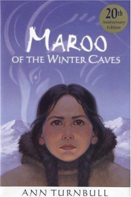 Maroo of the Winter Caves 0618434089 Book Cover