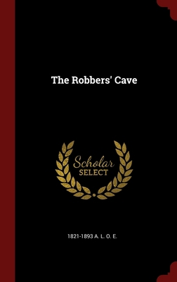 The Robbers' Cave 1359873279 Book Cover