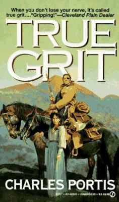 True Grit 0451185455 Book Cover