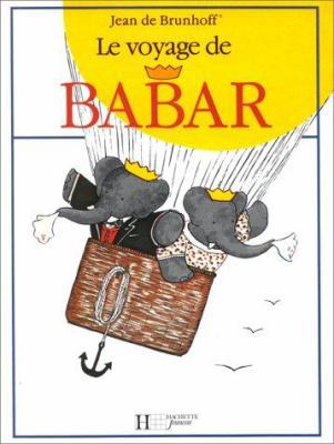 Voyage de Babar [French] 2010025180 Book Cover