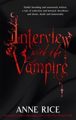 Interview With The Vampire: Volume 1 0751541974 Book Cover