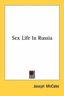 Sex Life In Russia 1432627090 Book Cover