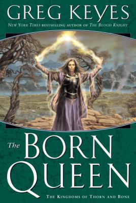 The Born Queen 0345440692 Book Cover