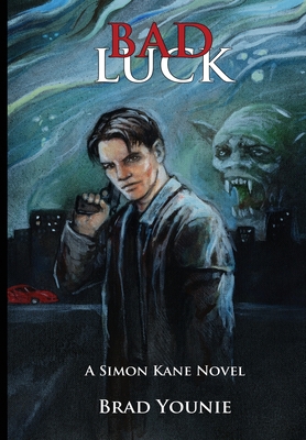 Bad Luck: Simon Kane, Book 1 1733371524 Book Cover