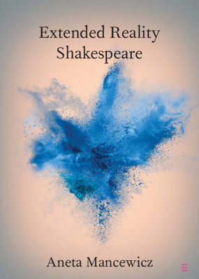 Extended Reality Shakespeare 1009044567 Book Cover