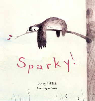 Sparky! 0375970231 Book Cover