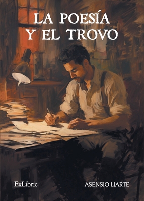 La poesía y el trovo [Spanish] 8410076195 Book Cover