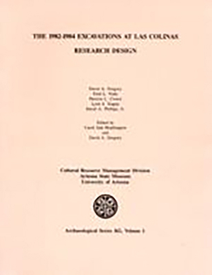 The Excavations at Las Colinas: The Mound 8 Pre... 1889747572 Book Cover