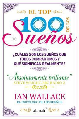 El top 100 de los sueños [Spanish] 6071114438 Book Cover