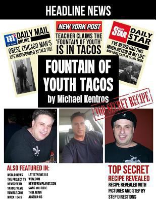 Fountain of Youth Tacos 1986259552 Book Cover