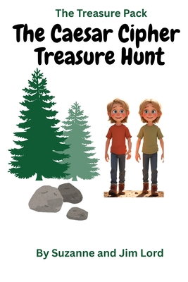 The Treasure Pack: The Caesar Cipher Treasure Hunt B0FWH9W5KN Book Cover