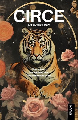 Circe: an Anthology 1764837223 Book Cover