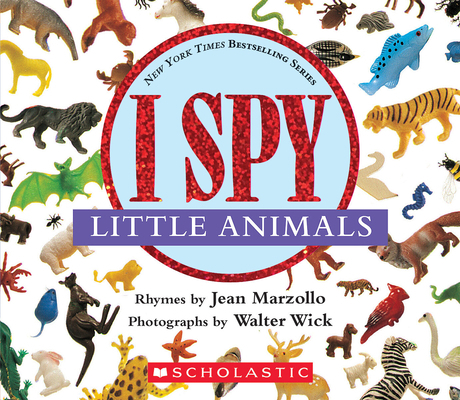 I Spy Little Animals: A Book of Picture Riddles B001MPCPL4 Book Cover