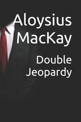 Double Jeopardy B08YQJCZQM Book Cover