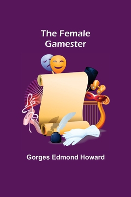 The Female Gamester 9355758758 Book Cover