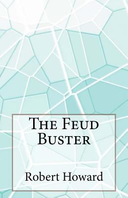 The Feud Buster 150067169X Book Cover