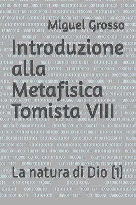 Introduzione alla Metafisica Tomista VIII: La n... [Italian] B0B7QL9SJQ Book Cover