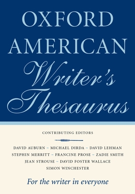 The Oxford American Writer's Thesaurus 0195170768 Book Cover