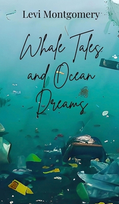 Whale Tales and Ocean Dreams 1805873628 Book Cover