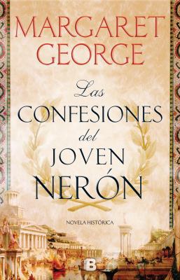Las Confesiones del Joven Ner?n / The Confessio... [Spanish] 8466661719 Book Cover