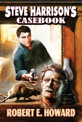 Steve Harrison's Casebook 1955446199 Book Cover