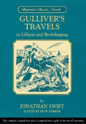 Gulliver's Travels: To Lilliput and Brobdingnag... 0764111493 Book Cover