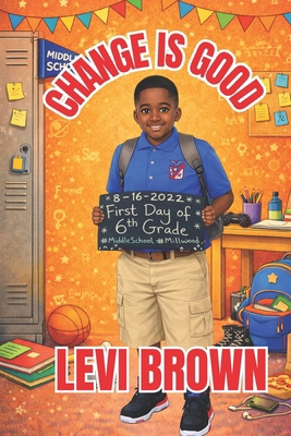 Change Is Good B0GY4D7QL7 Book Cover