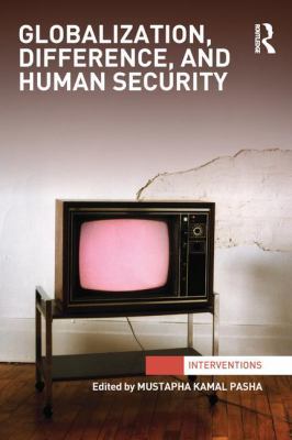Globalization, Difference, and Human Security 1138288012 Book Cover